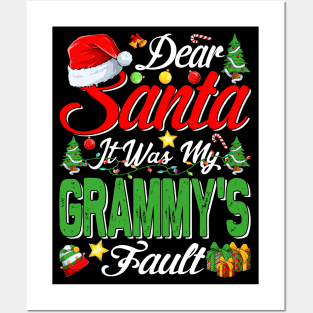 Dear Santa It Was My Grammys Fault Christmas Funny Chirtmas Gift Posters and Art